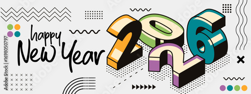 happy new year 2026 text design with modern calligraphy and abstract geometric background style. Creative Greeting card banner for 2026 colorful block numbers. Latest isometric Vector illustration.