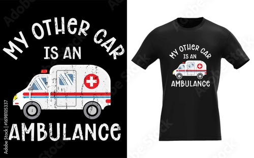 my other car is an ambulance