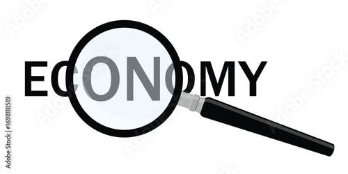 Economy word under magnifying glass