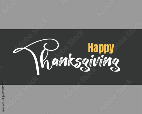 Happy Thanksgiving lettering background, card. Vector, Happy Thanksgiving day social media post celebration illustration background thanksgiving greeting autumn 