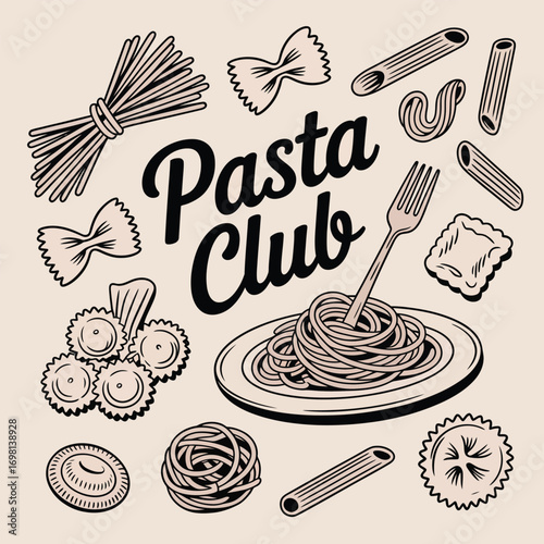 Hand-drawn pasta assortment and " Pasta Club" text in vintage style Keywords: pasta, food