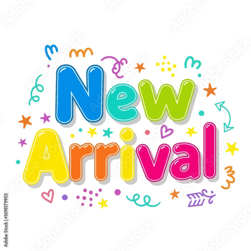 Bright “New Arrival” Typography Design for Promotion