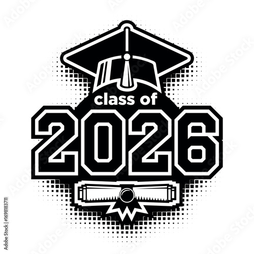 Lettering Class of 2026 for greeting, invitation card. Text for graduation design, congratulation event, T-shirt, party, high school or college graduate. Vector on transparent background