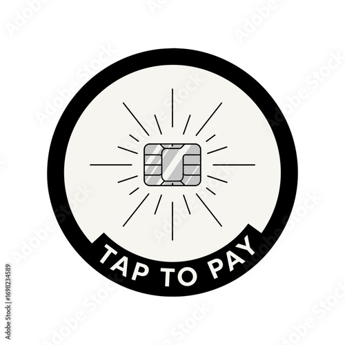 Tap To Pay sign with credit card chip. Contactless payment symbol for point of sale, NFC technology, and secure transaction.