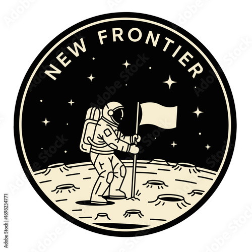 New Frontier astronaut planting a flag on the moon. Retro space exploration emblem. Vintage style cosmic adventure illustration.