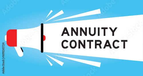 Color megaphone icon with word annuity contract in white banner on blue background