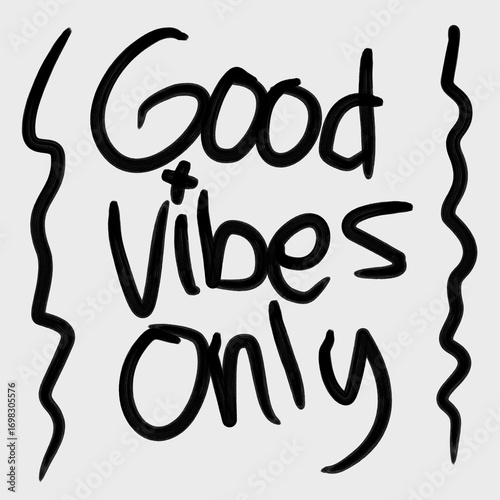 Brushstroke Good Vibes Only Lettering Message Quote Typography Illustration