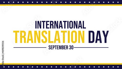 International Translation Day background illustration. Holidays around the world of international Translation day backdrop.