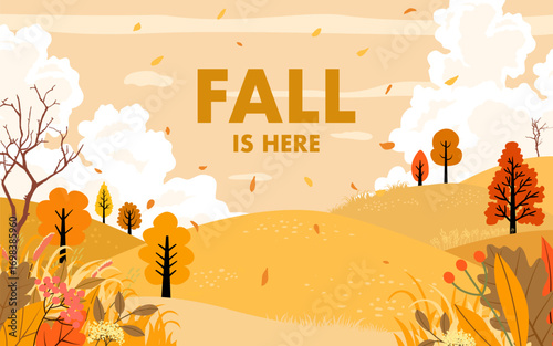 Flat design landscape "Fall is Here." A stylized rural scene with colorful trees, rolling hills, and falling leaves, creating a warm and vibrant atmosphere perfect for autumn-themed designs.