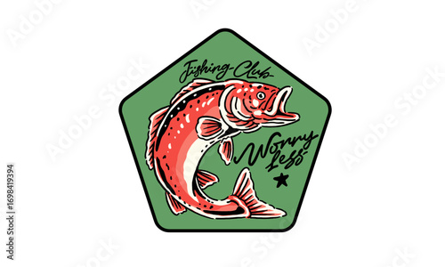 retro fishing club patch with a red trout. Vintage artwork with Worry Less quote for a t shirt print or sticker