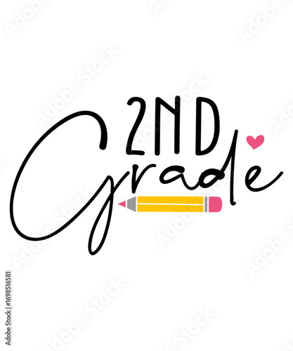 2nd Grade Second Grade back to school typography clip art design on plain white transparent isolated background for card, shirt, hoodie, sweatshirt, apparel, tag, mug, icon, poster or badge