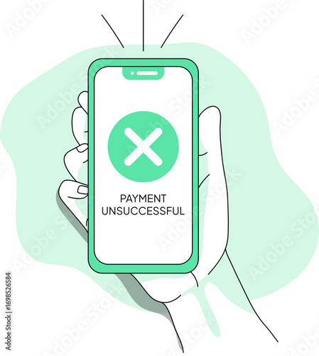Hand holding smartphone displaying payment unsuccessful message with an X.