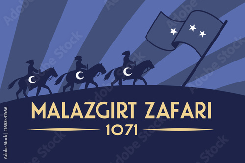 Digital artwork of Malazgirt Victory 1071, silhouette of Turkish warriors on horseback with crescent symbols and flag, historical battle commemoration design.