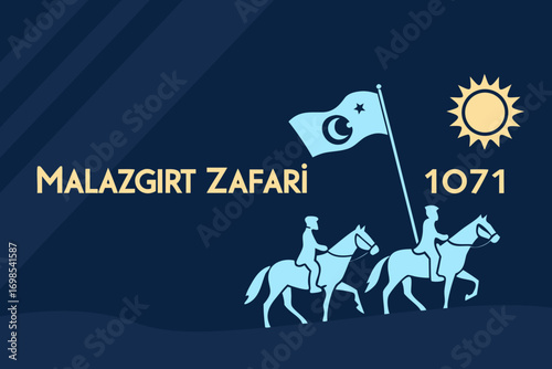 Digital artwork of Malazgirt Victory 1071, silhouette of Turkish warriors on horseback with crescent symbols and flag, historical battle commemoration design.