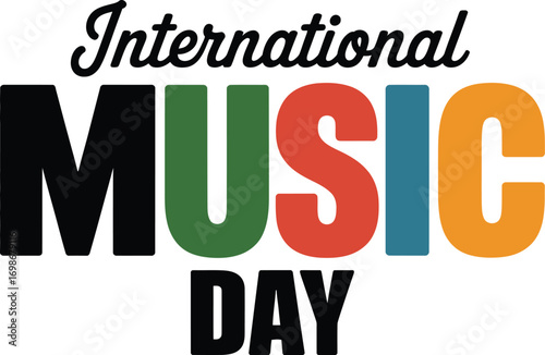 Vibrant "International Music Day" text celebrating global sound and rhythm