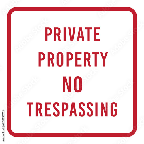 Private Property No Trespassing Sign Vector Illustration