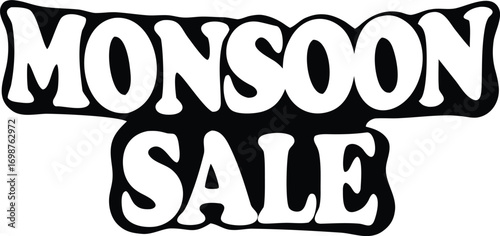 Bold black and white text declares a Monsoon Sale event with clear letters