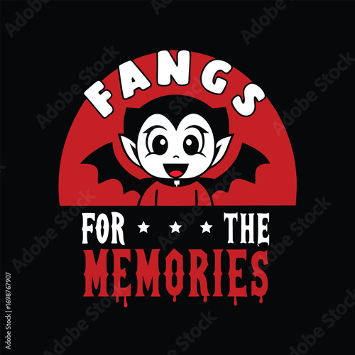 Cute Vampire Fangs for the Memories Halloween T-Shirt Design