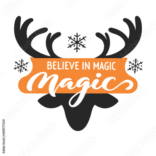 Festive Reindeer Silhouette with Whimsical Believe in Magic Holiday Season