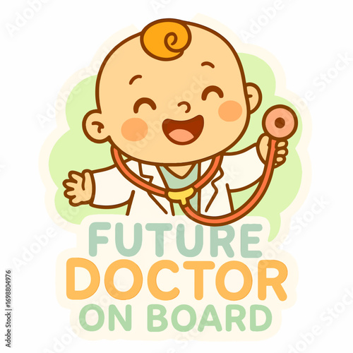 Future Doctor on Board Adorable Baby with Stethoscope Illustration