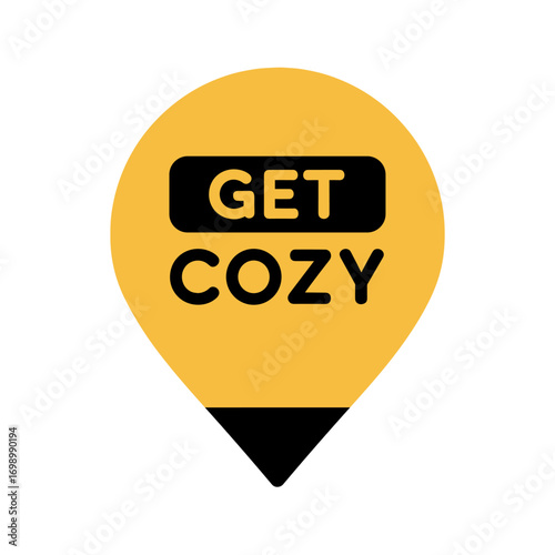 Get Cozy text on a yellow location pin icon, symbolizing comfort, home, or a relaxing destination, perfect for travel, hospitality, or lifestyle themes