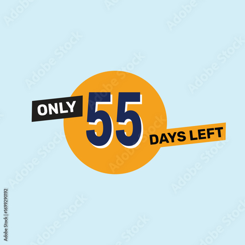 Only 55 days left countdown reminder for promotions, sales, or events in bold, eye-catching design