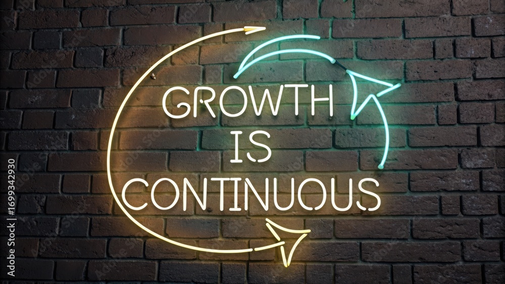 Fototapeta premium Neon Sign Displaying Growth is Continuous on a Brick Wall with Circular Arrows, Symbolizing Business and Personal Improvement Journey