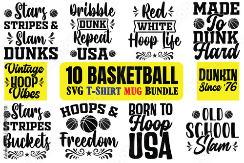Collection of ten basketball themed svg designs for t-shirts and mugs with various quotes