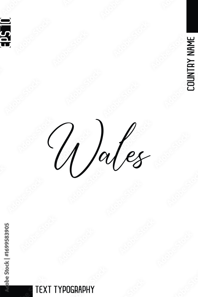 Fototapeta premium Wales -Editable Country Name Cursive Typography Vector Text Design