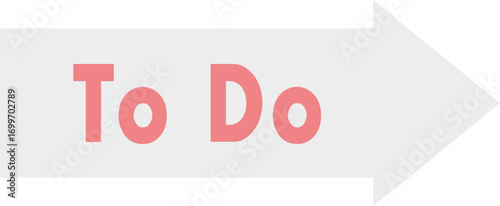 Clear direction with a 'To Do' arrow guiding productivity and task management strategies today