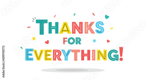 Appreciation typographic card with bright colorful letters and decorative elements to express gratitude and show gratefulness