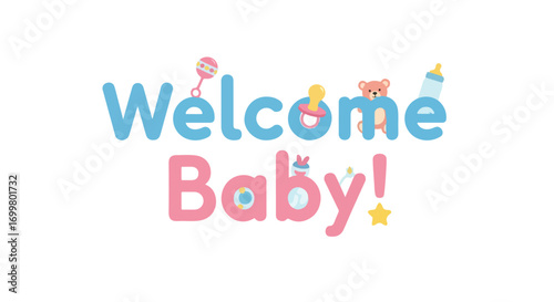 Adorable newborn greeting design featuring pastel shades, baby toys and playful fonts, a cute design for a newborn welcome card or decoration