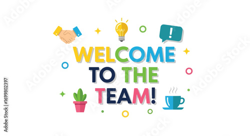 Warm Welcome to New Team Members: Fostering Collaboration and Innovation in the Workplace graphic design