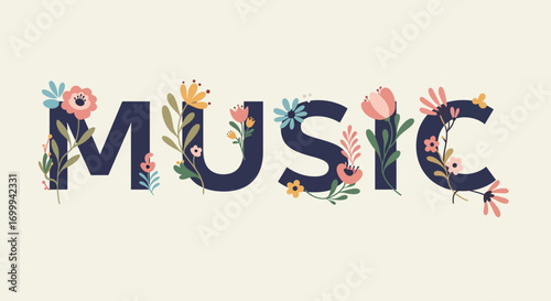 Floral Music Word Art with Colorful Flowers and Leaves.