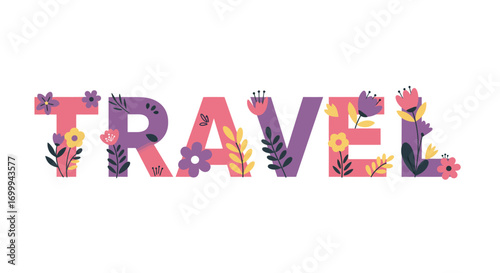 Decorative Floral Travel Word Art Illustration.