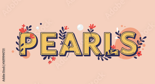 Stylish Pearls text with charming floral and leaf accents on a light background.