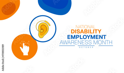 National Disability Employment Awareness Month Poster Banner and Background Abstract Design Template for Workforce Inclusion Accessibility Career Education and Diversity Awareness Campaign

