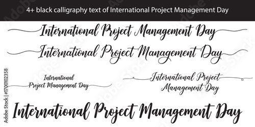 Calligraphic Renditions of International Project Management Day Elegant Text Designs for Festive Occasions and Celebrations