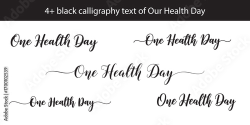 Calligraphic Designs Celebrating One Health Day A Collection of Elegant Typography and Festive Greetings for Health Awareness