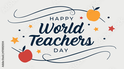 Happy World Teachers Day message with decorative elements and apples greeting celebration