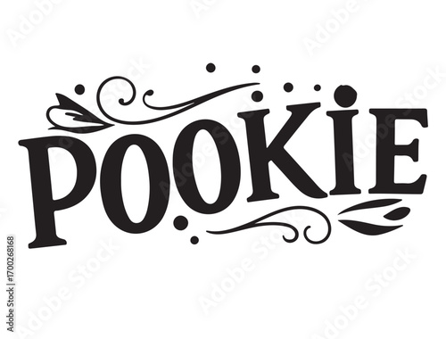 pookie typography in silhouette