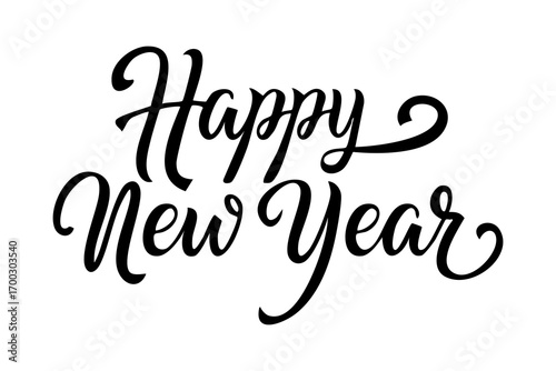 Happy New Year lettering, elegant calligraphy, festive typography design, black ink on white background, vector illustration, decorative script font, minimal style, holiday greeting card template, mod