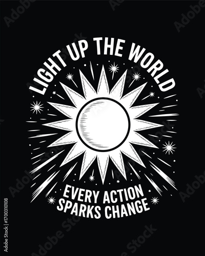 Light up the world with every action sparks change