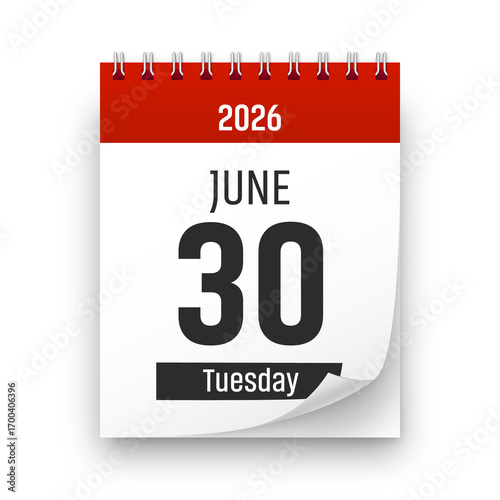Date 30 June 2026 year realistic calendar day page design. June 30 transparent png