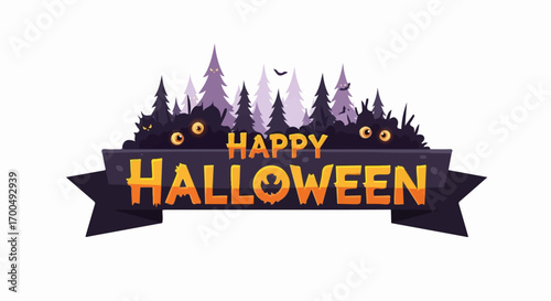 A spooky Halloween banner features glowing eyes peering from a dark forest, wishing you a Happy Halloween.