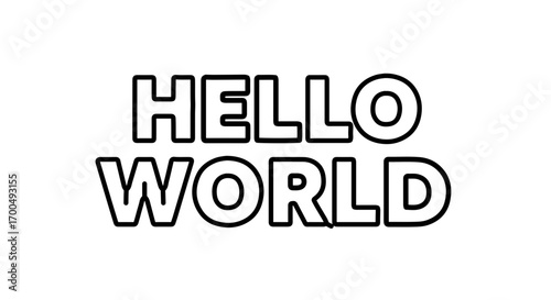 Hello world text message, a simple and classic greeting for beginners in programming