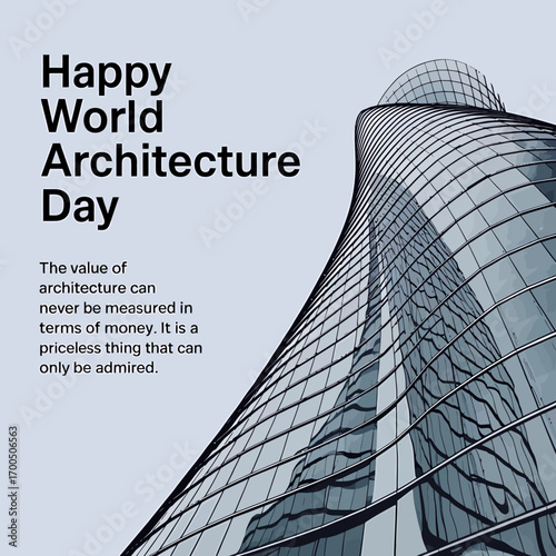 Vector art of modern architectural marvel with a unique curved glass facade, celebrating world architecture day with an inspiring quote about its value
