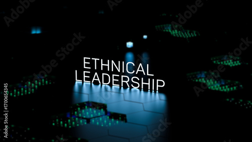 ETHNICAL LEADERSHIP text, neon sign business concept. Ethnical leadership, wallpaper. 3D render