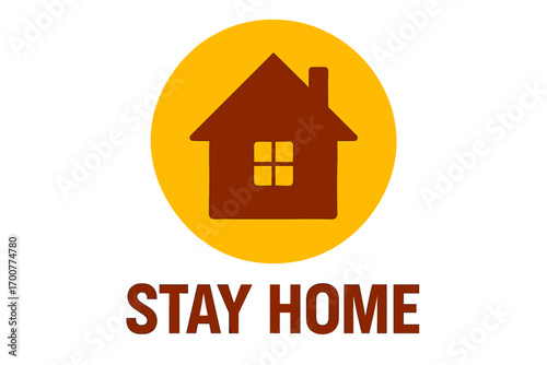 Stay home safety symbol with house icon on yellow background