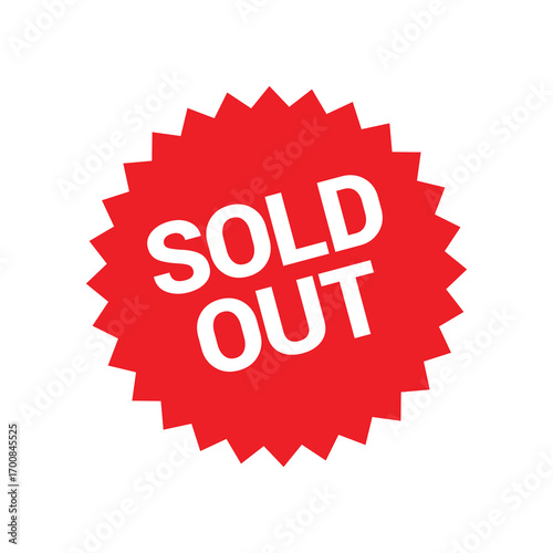 Sold out sticker, red round starburst label vector badge for product marketing and retail promotion use